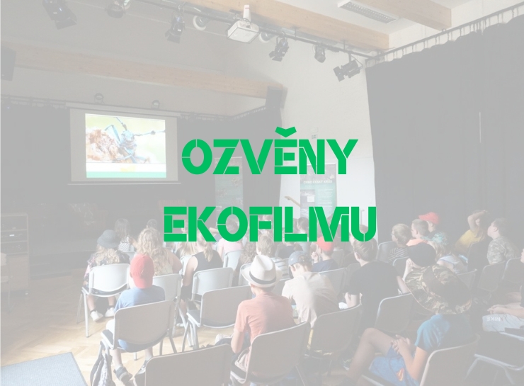 Ozvěny ekofilmu.